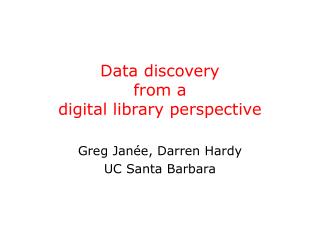 Data discovery from a digital library perspective