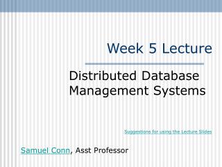 Week 5 Lecture