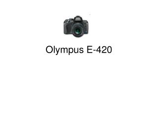 Olympus E-420