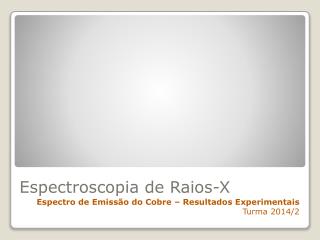 Espectroscopia de Raios-X