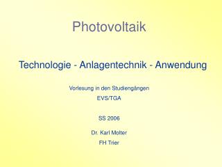 Photovoltaik