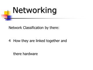 Networking