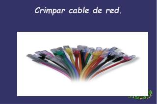 Crimpar cable de red.