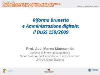 Riforma Brunetta e Amministrazione digitale: il DLGS 150/2009