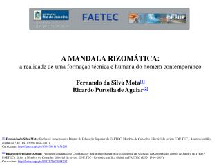 A MANDALA RIZOMÁTICA: a realidade de uma formação técnica e humana do homem contemporâneo