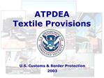 ATPDEA Textile Provisions
