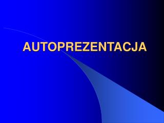 AUTOPREZENTACJA