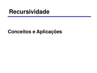 Recursividade