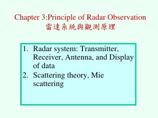 Chapter 3:Principle of Radar Observation 雷達系統與觀測原理
