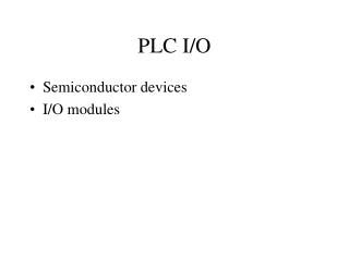 PLC I/O