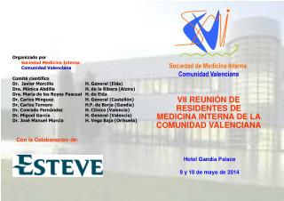 VII REUNIÓN DE RESIDENTES DE MEDICINA INTERNA DE LA COMUNIDAD VALENCIANA