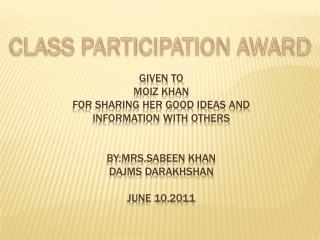 CLASS PARTICIPATION AWARD