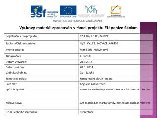 Výukový materiál zpracován v rámci projektu EU peníze školám