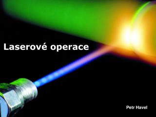 Laserové operace