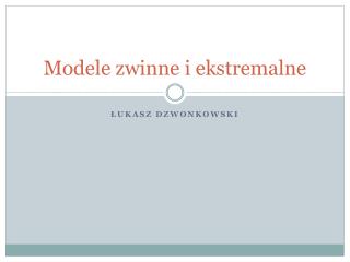 Modele zwinne i ekstremalne