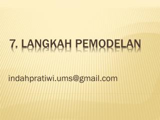 7. Langkah Pemodelan