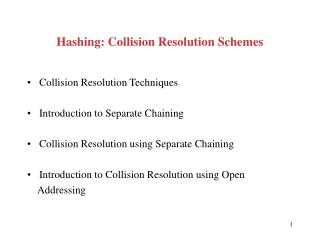 Hashing: Collision Resolution Schemes