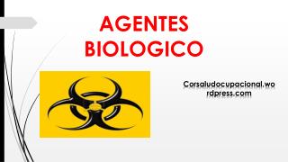 AGENTES BIOLOGICO