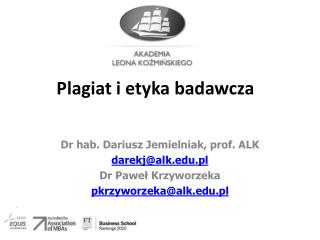 Plagiat i etyka badawcza