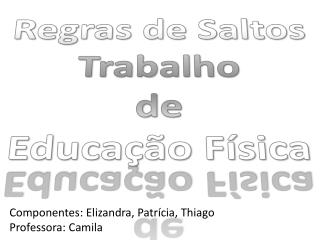 Regras de Saltos Trabalho de Educação Física