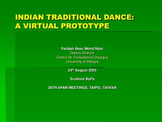 INDIAN TRADITIONAL DANCE: A VIRTUAL PROTOTYPE