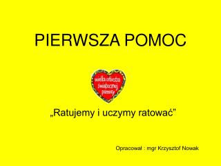 PIERWSZA POMOC