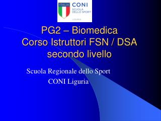 PG2 – Biomedica Corso Istruttori FSN / DSA secondo livello