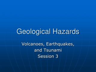 Geological Hazards