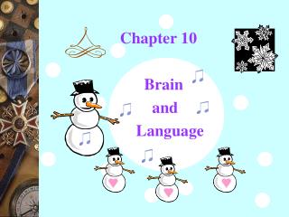 Chapter 10 Brain and Language