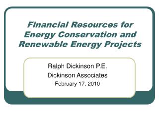 Financial Resources for Energy Conservation and Renewable Energy Projects