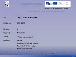 Vzdělávací materiál v rámci projektu EU peníze školám