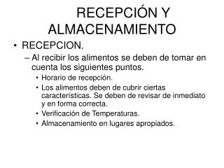 RECEPCIÓN Y ALMACENAMIENTO