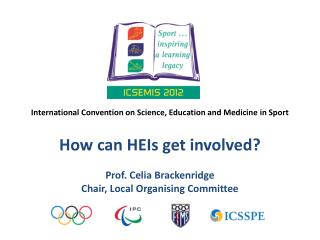 International Convention on Science, Education and Medicine in Sport