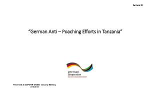 “German Anti – Poaching Efforts in Tanzania”