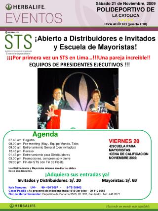 ¡¡¡Por primera vez un STS en Lima…!!!Una pareja increible!! EQUIPOS DE PRESIDENTES EJECUTIVOS !!!