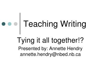 Teaching Writing
