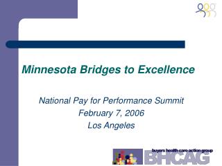 Minnesota Bridges to Excellence