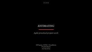 Estimating