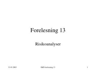 Forelesning 13