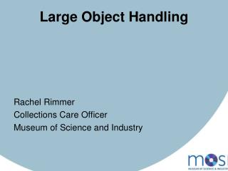 Large Object Handling