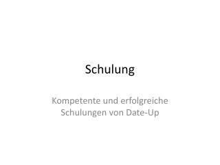 Schulung