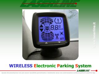 WIRELESS E lectronic P arking S ystem