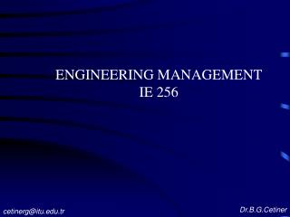 ENGINEERING MANAGEMENT IE 256