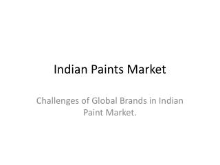 Indian Paints Market
