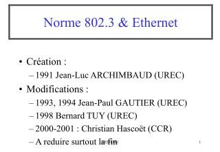 Norme 802.3 &amp; Ethernet