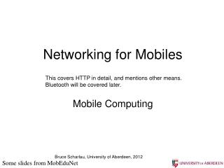 Networking for Mobiles