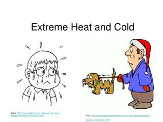 Extreme Heat and Cold