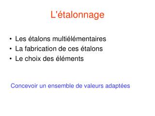 L'étalonnage