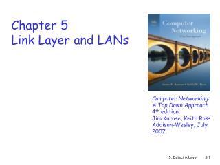 Chapter 5 Link Layer and LANs