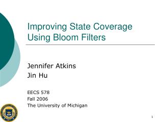 Improving State Coverage Using Bloom Filters